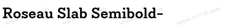 Roseau Slab Semibold字体转换